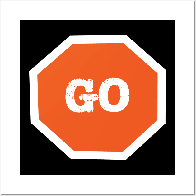 Go Sign Orange Wall Art by The E Hive Design